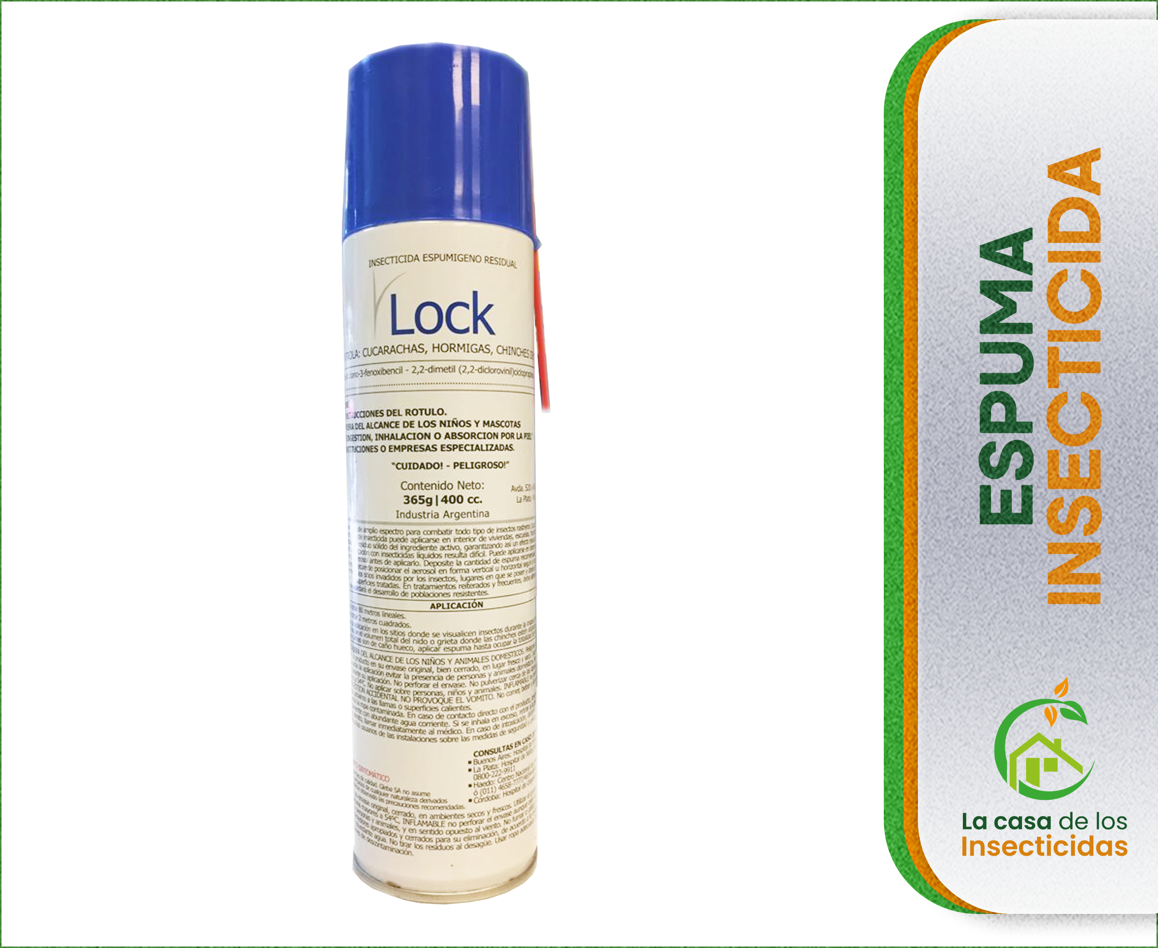 Lock aerosol de espuma insecticida.